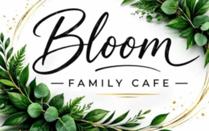 Bloom Family Cafe